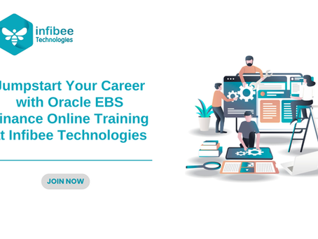 Jumpstart Your Career with Oracle EBS Finance Online Training at Infibee Technologies