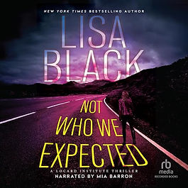 Book cover of Not Who We Expected (Lisa Black)