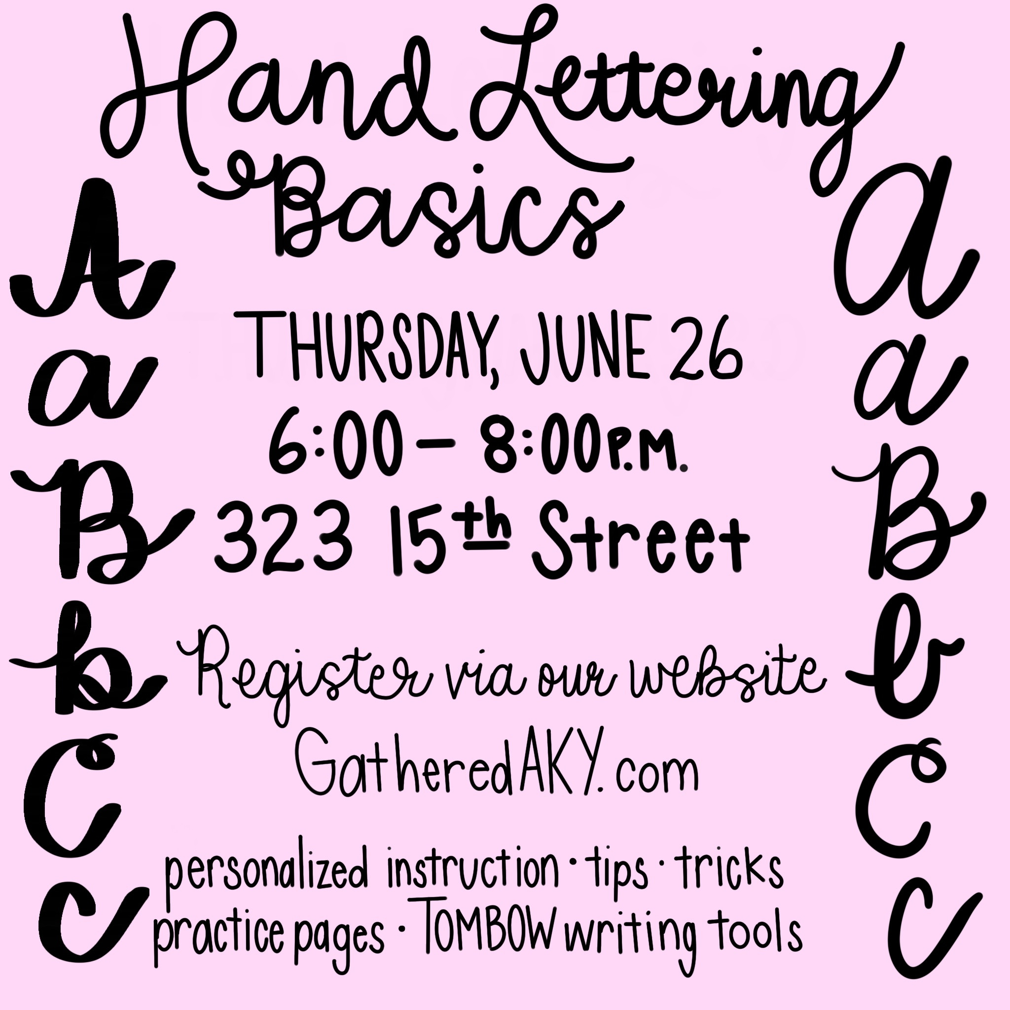 Hand Lettering Basics | Gathered AKY