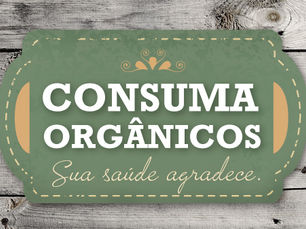 Alimentos Orgânicos: Necessidade ou Exagero?