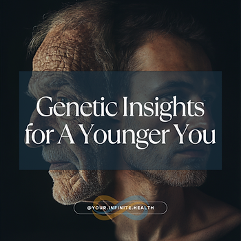 Genetic Insights for a Younger You