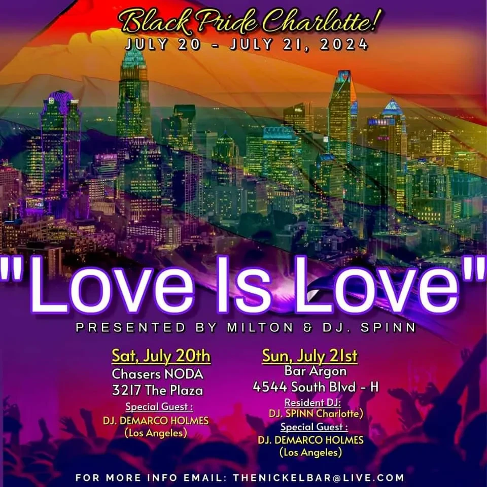 BLACK PRIDE CHARLOTTE "LOVE IS LOVE" Chasers Noda