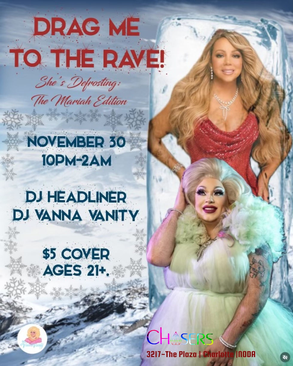 DRAG ME TO THE RAVE - SHE'S DEFROSTING: THE MARIAH EDITION