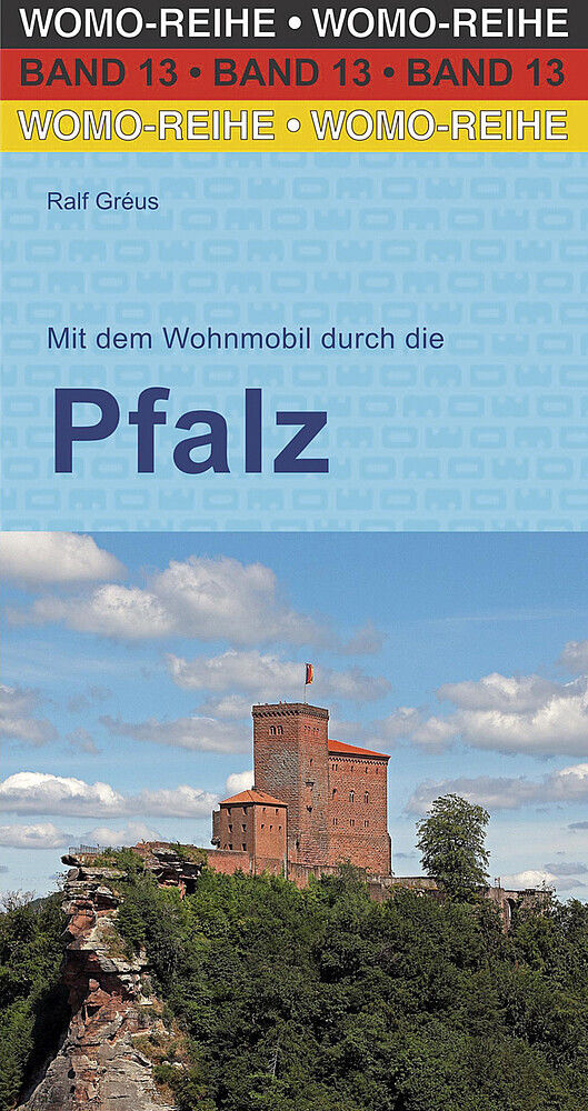Reisebuch WOMO in die Pfalz
