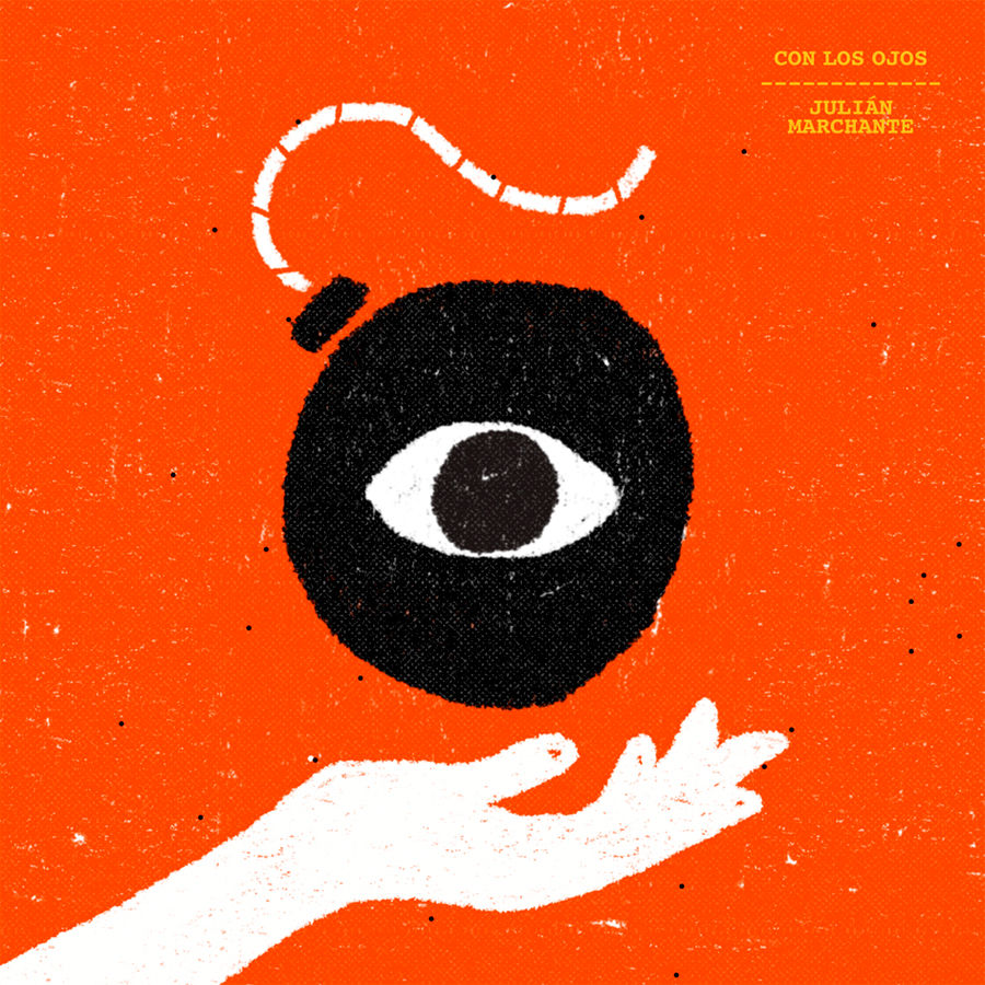 Julian Marchante - Con Los Ojos
