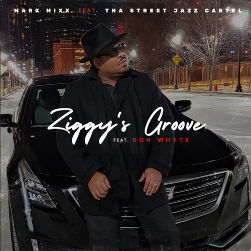 Ziggy's Groove | Mark Mixx feat. SJCC