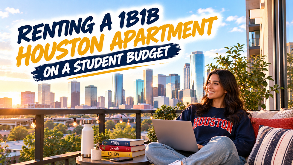 Renting a 1b1b Houston Apartment on a Student Budget