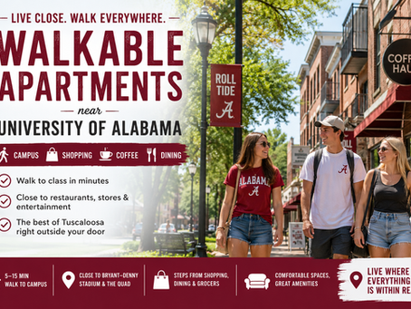 Walkable Apartments Near University of Alabama: What to Know Before You Sign