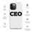 Thumbnail: "CEO" iPhone Case
