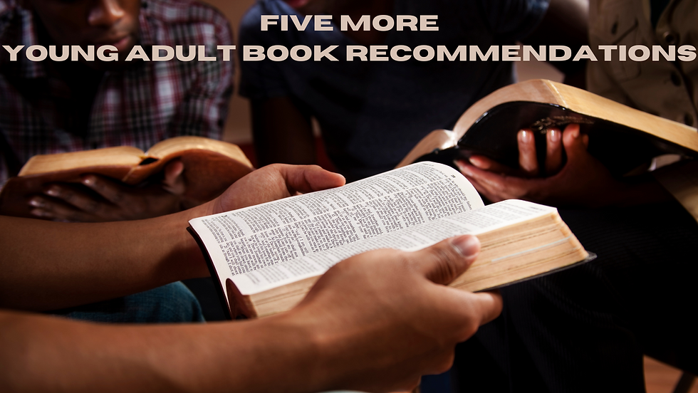 Five MORE Young Adult Recommendations