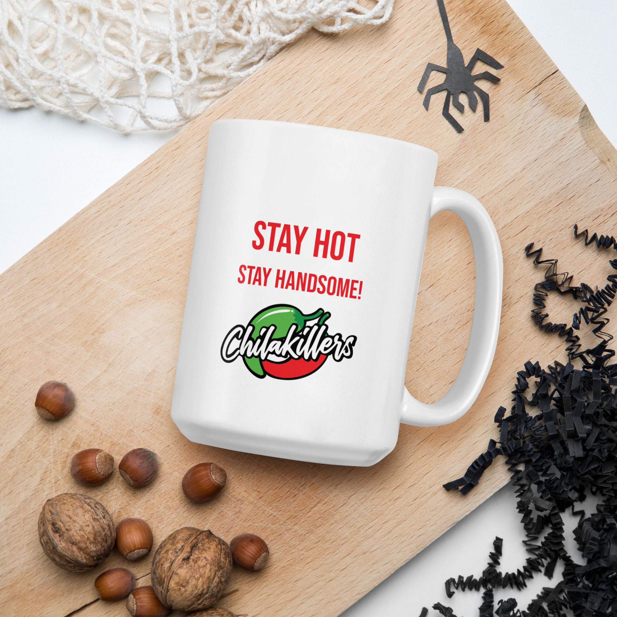 Stay hot, stay handsome! mug