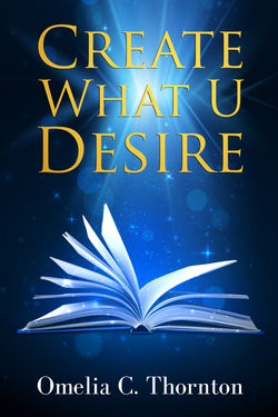 Create What U Desire Ebook Cover
