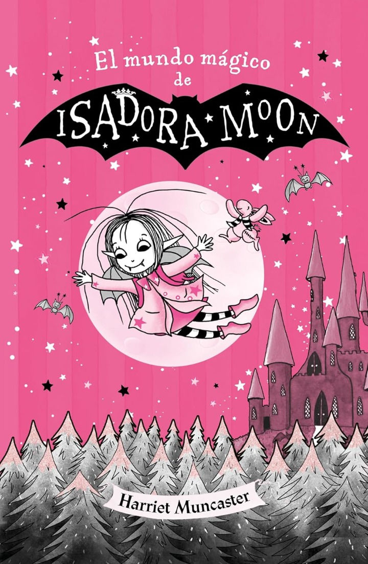 El mundo mágico de Isadora Moon - Libro para niños