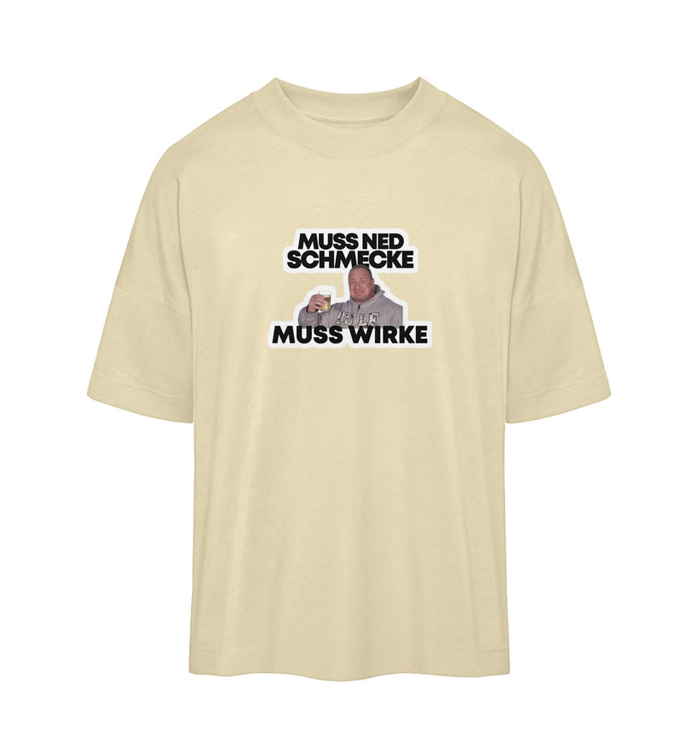 Miniaturbild: Muss ned schmecke muss wirke Markus Rühl Oversized T-Shirt
