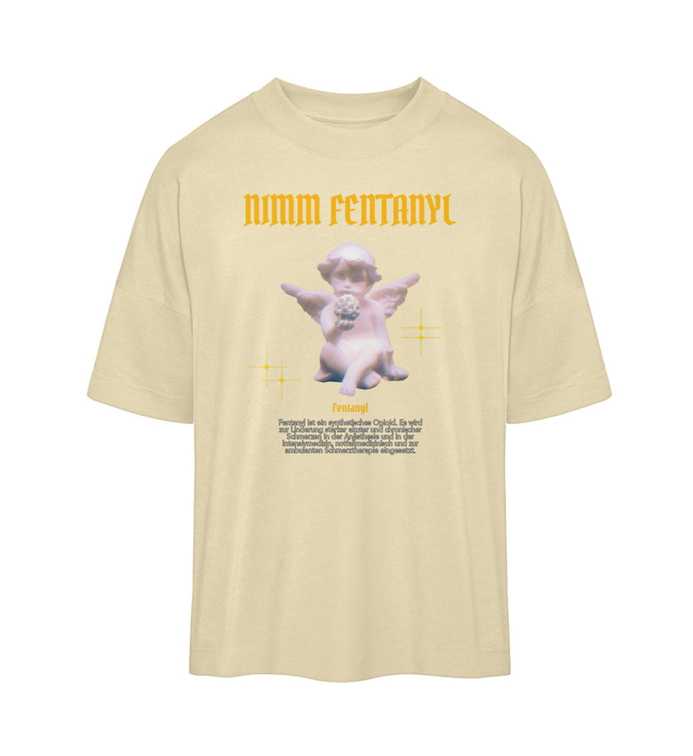 Miniaturbild: Nimm Fentanyl Oversized T-Shirt