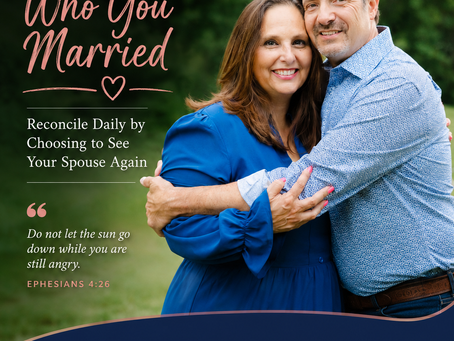 Remember Who You Married