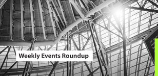 Weekly Events Roundup - Aug 18-24