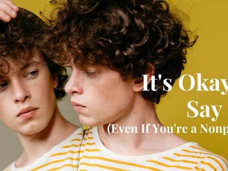 It's Okay to Say "I" (Even If You're a Nonprofit)