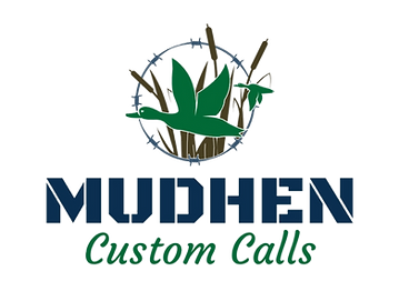 Mudhen Custom Calls, LLC.
