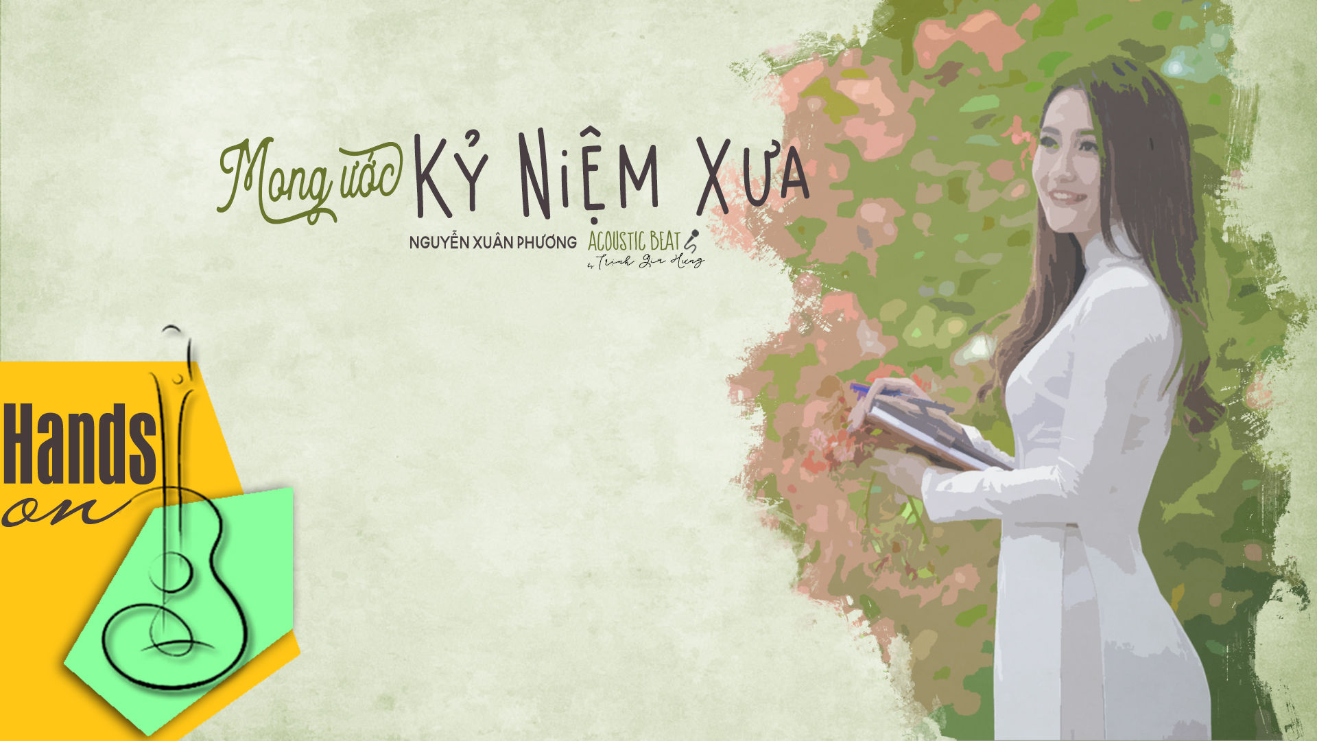 Mong ước kỷ niệm xưa » Nguyễn Xuân Phương ✎ acoustic Beat by Trịnh Gia Hưng