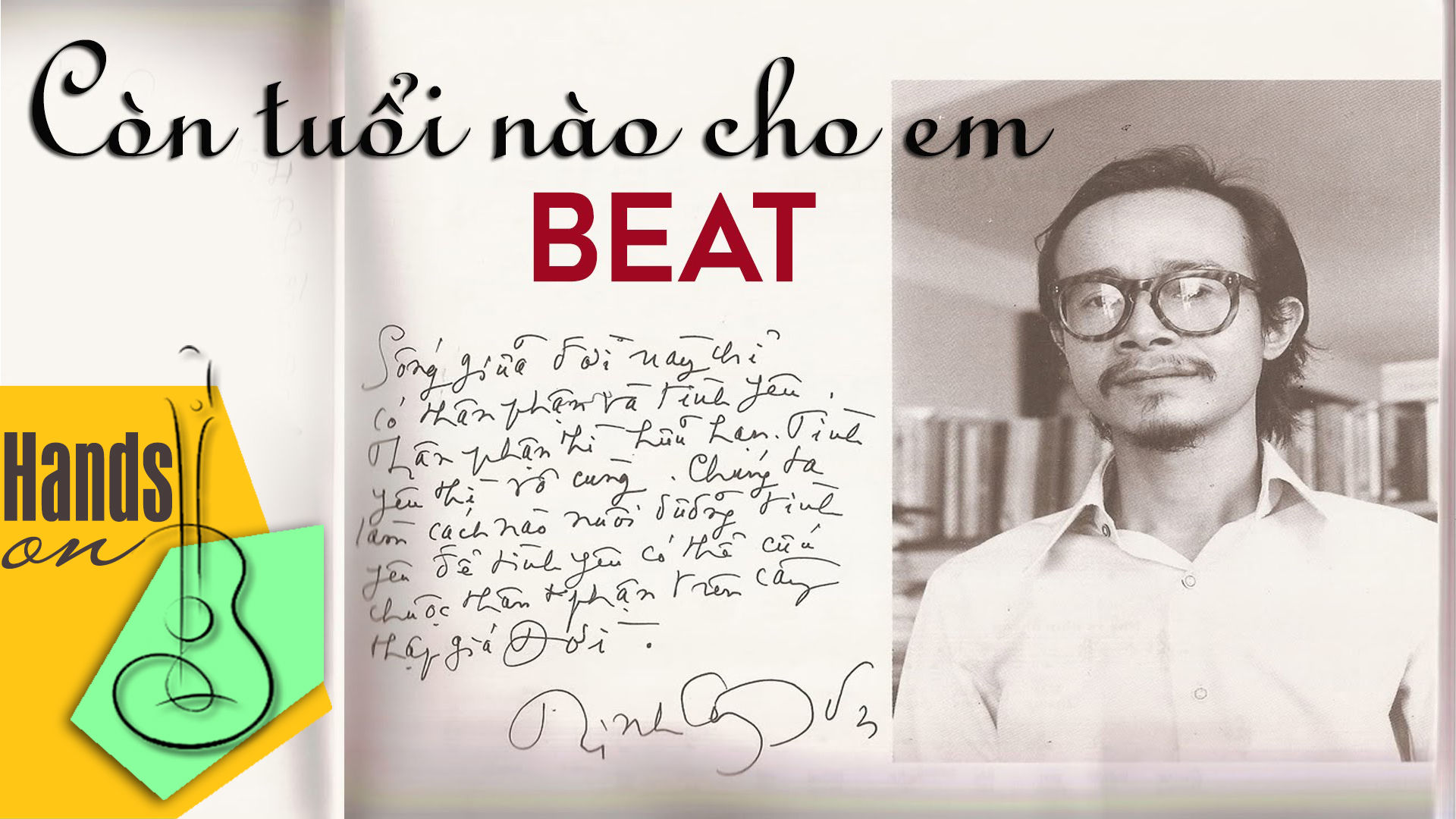 Còn tuổi nào cho em » Trịnh Công Sơn ✎ acoustic Beat by Trịnh Gia Hưng