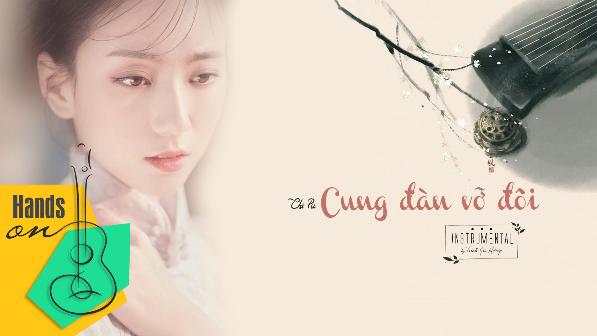 Cung đàn vỡ đôi - Chi Pu » acoustic Beat Instrumental by Trịnh Gia Hưng