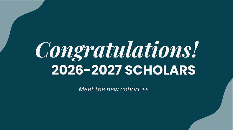 26-27 New Scholars Announcement (Website) (1).png
