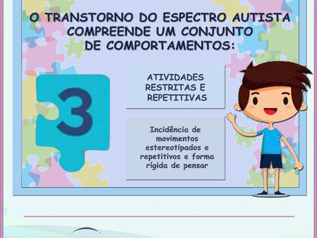 Comportamentos caracterÃsticos do Transtorno do Espectro Autista .