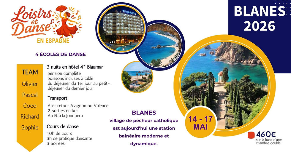Week-end de l’Ascension en Espagne – Loisirs & Danse !