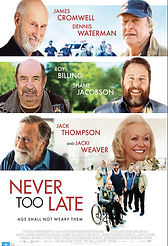 Never too Late