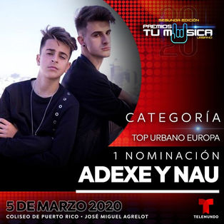 Adexe & Nau nominados a mejor artista urbano de Europa en los Premios Tu Música