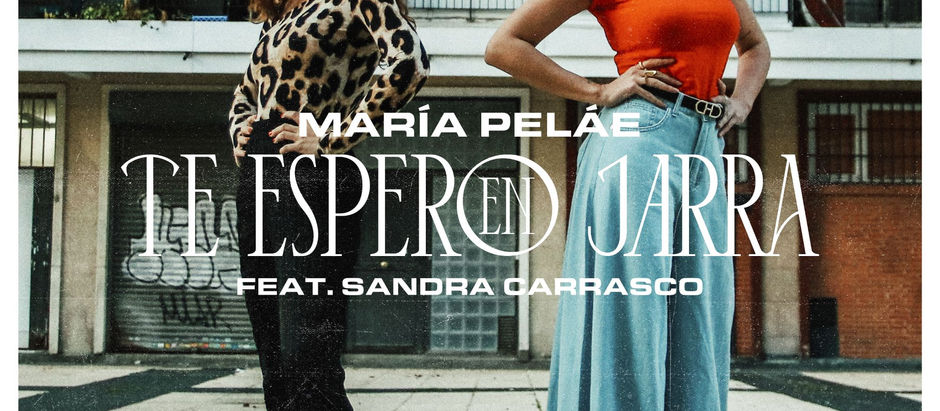 María Peláe presenta “Te espero en jarra” junto a Sandra Carrasco