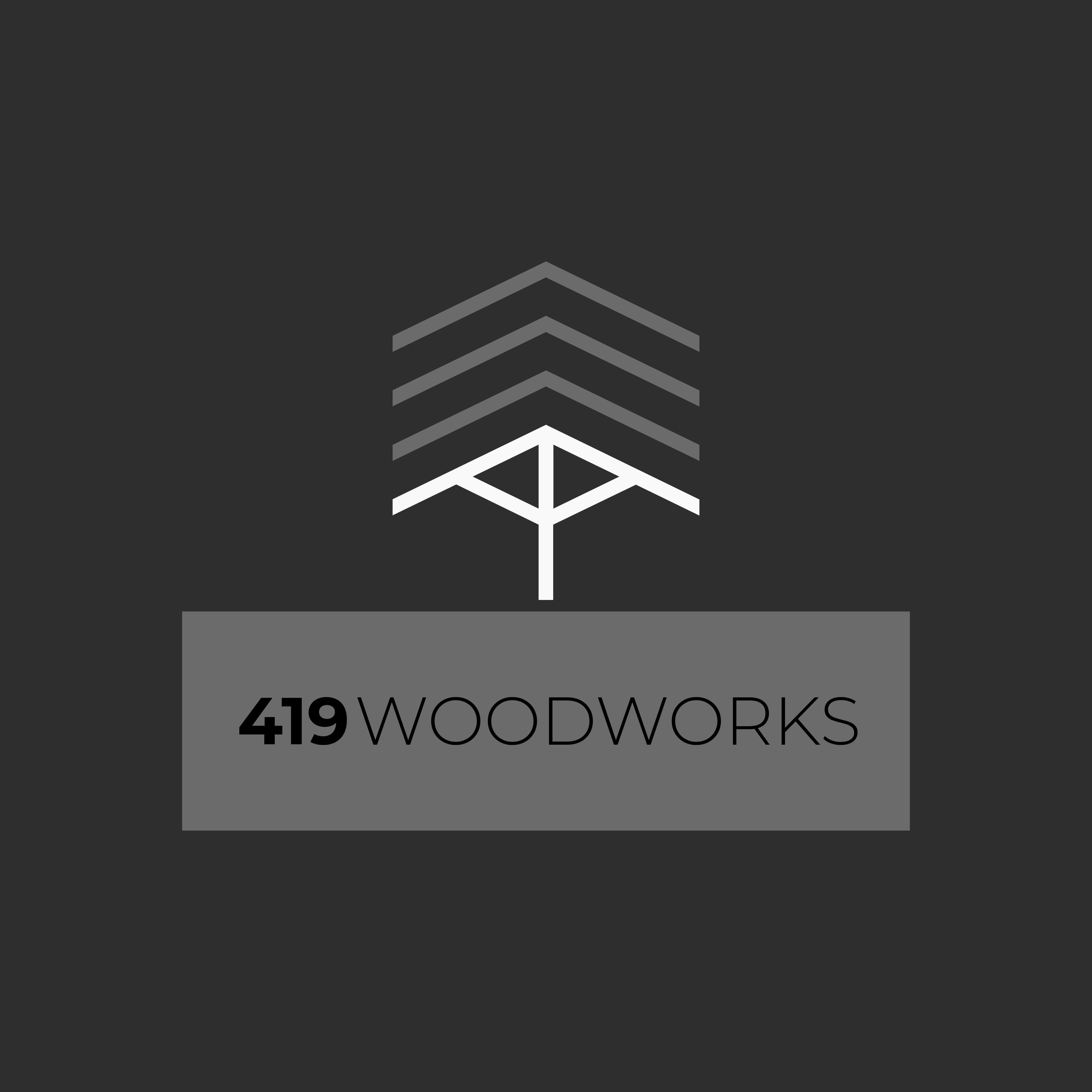 419 WoodWorks 419 WoodWorks