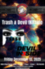 Trash & Devil INXside - $10 @ DOOR!
