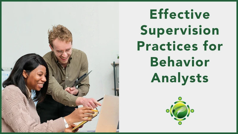 FREE CEUs for ABA Providers | Effective Supervision Practices Training