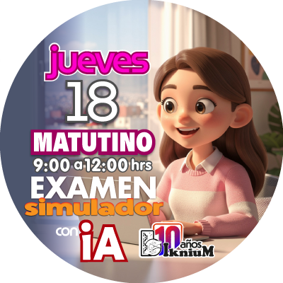 Examen con IA 18 de junio 2026 MATUTINO