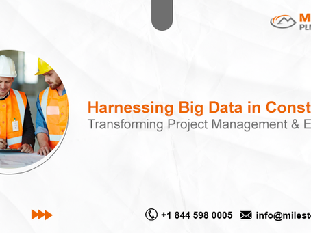 Harnessing Big Data in Construction: Transforming Project Management and Efficiency