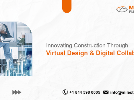 Innovating Construction Through Virtual Design and Digital Collaboration
