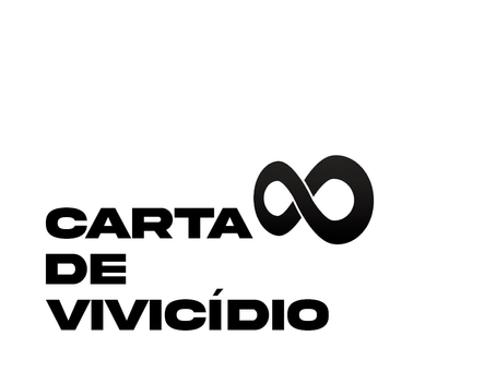 Carta de Vivicídio