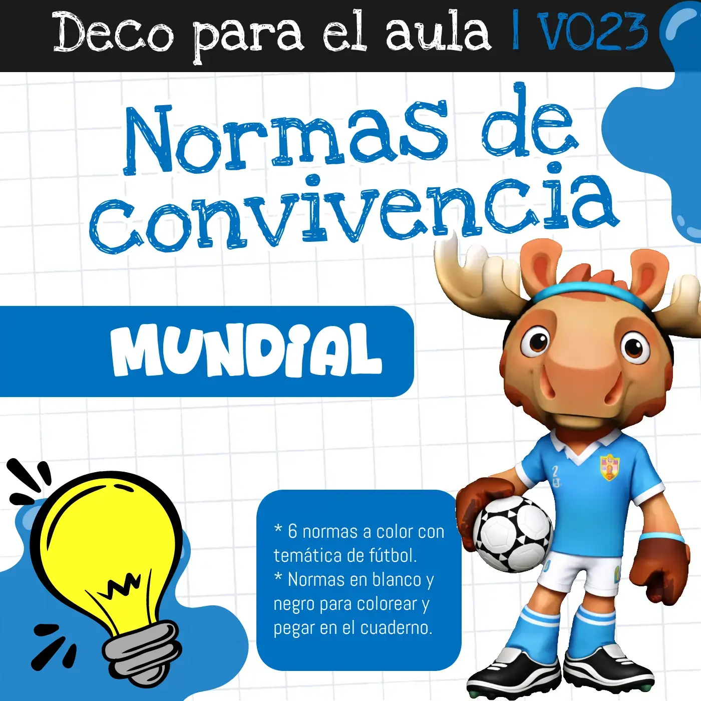 Normas de convivencia - Mundial