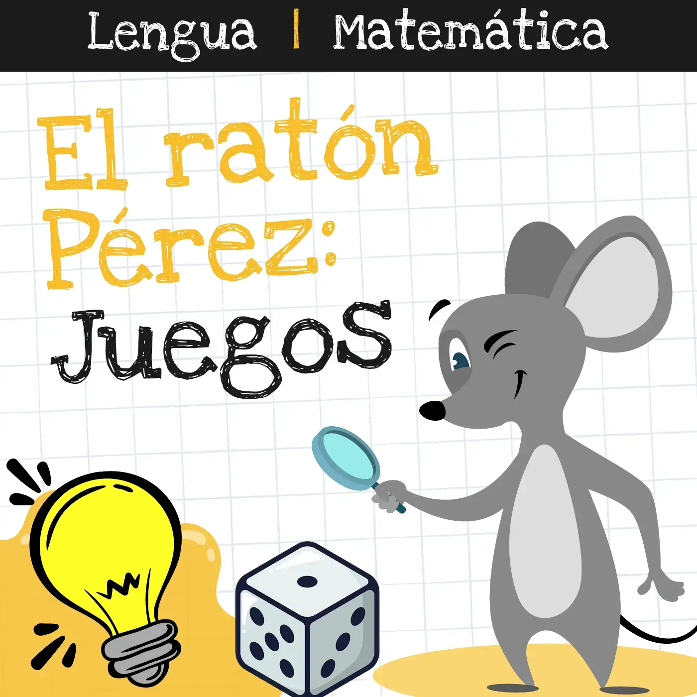 El ratón Pérez: Juegos