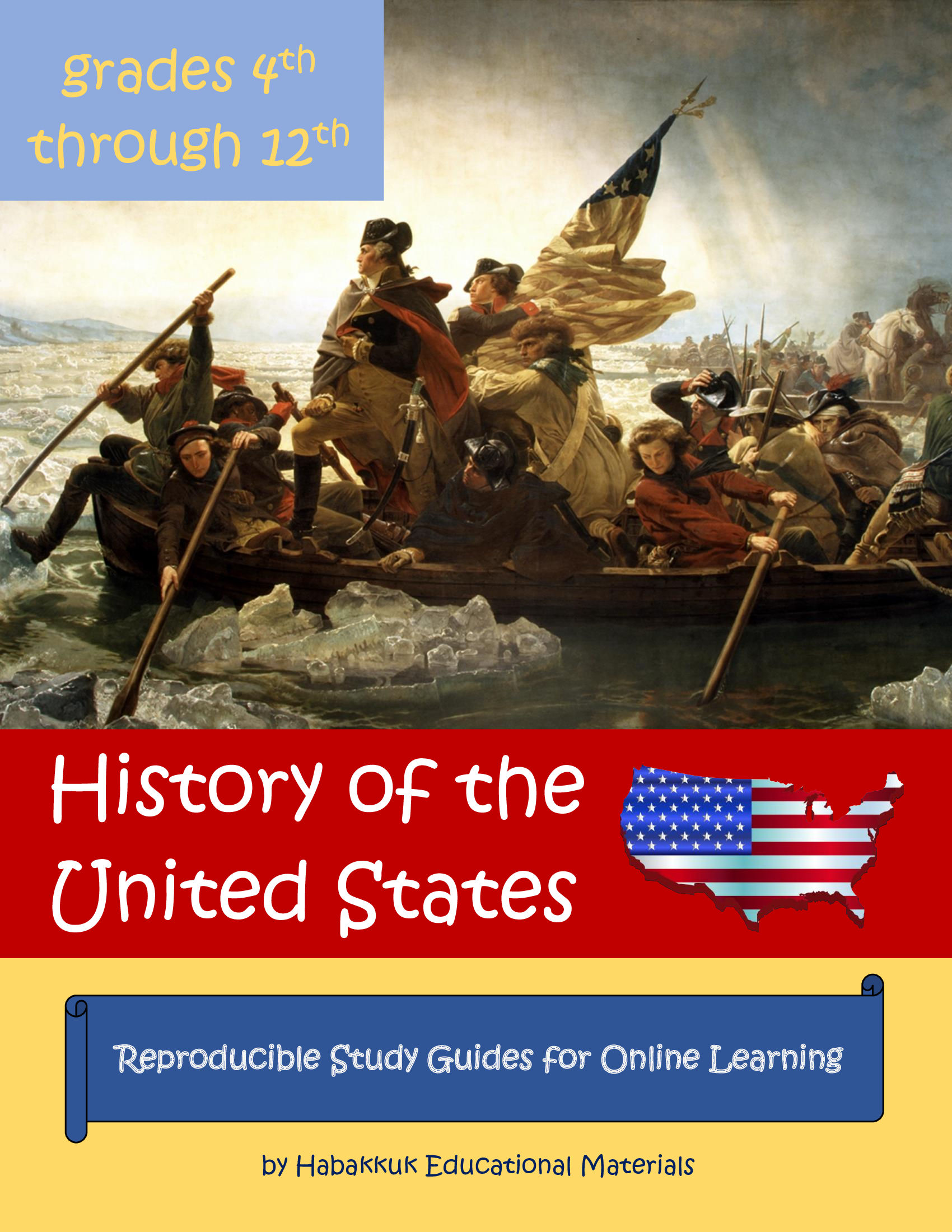 History of the United States: Reproducible Study Guides for Online Learning