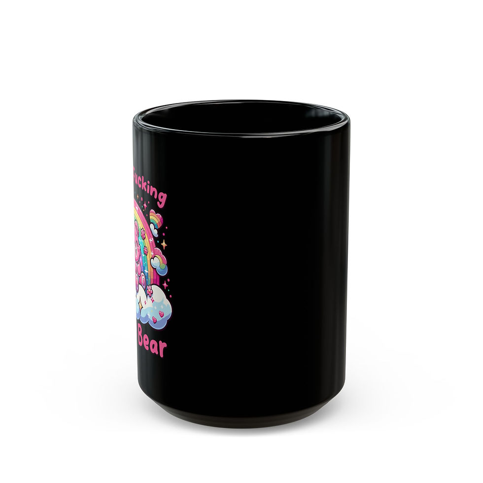 Thumbnail: Don't Fucking Care Bear (11oz, 15oz)
