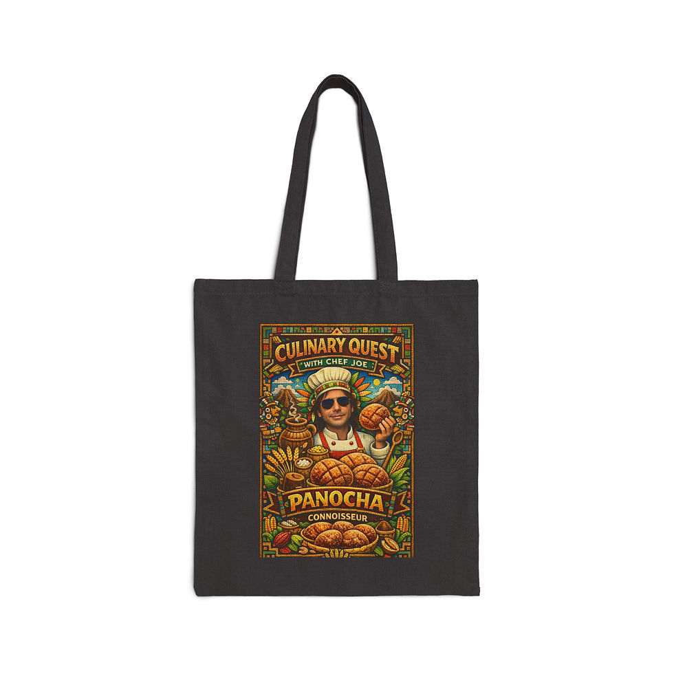 Thumbnail: Culinary Quest With Chef Joe: Panocha Connoisseur (tote bag)