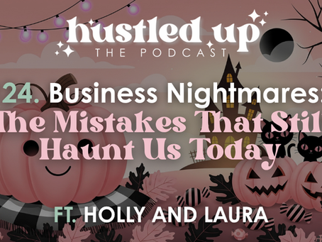 124. Business Nightmares: The Mistakes That Still Haunt Us Today 🎃