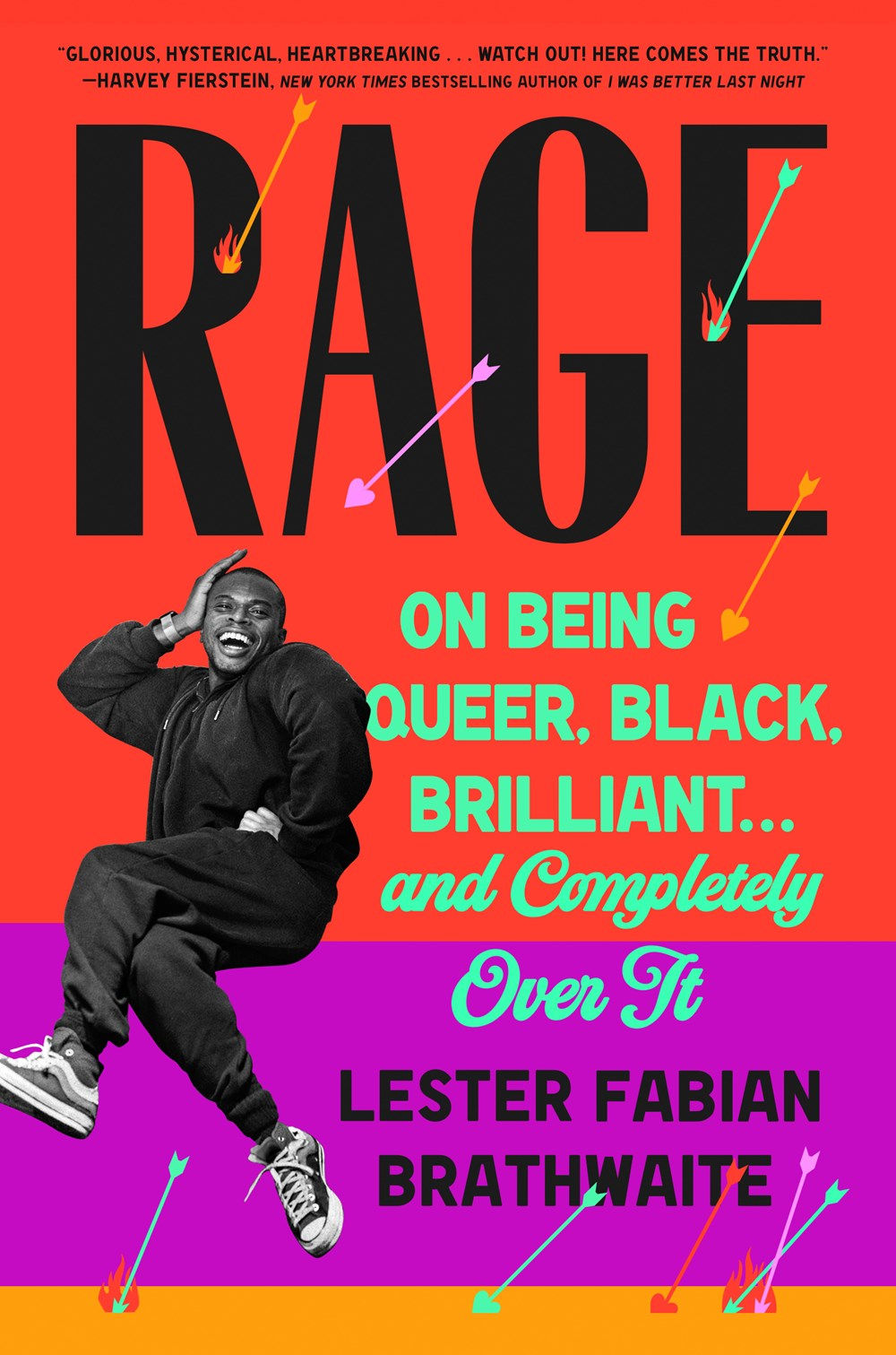 Brathwaite, L.F. | Rage: On Being Queer, Black, Brilliant and Completely Over It