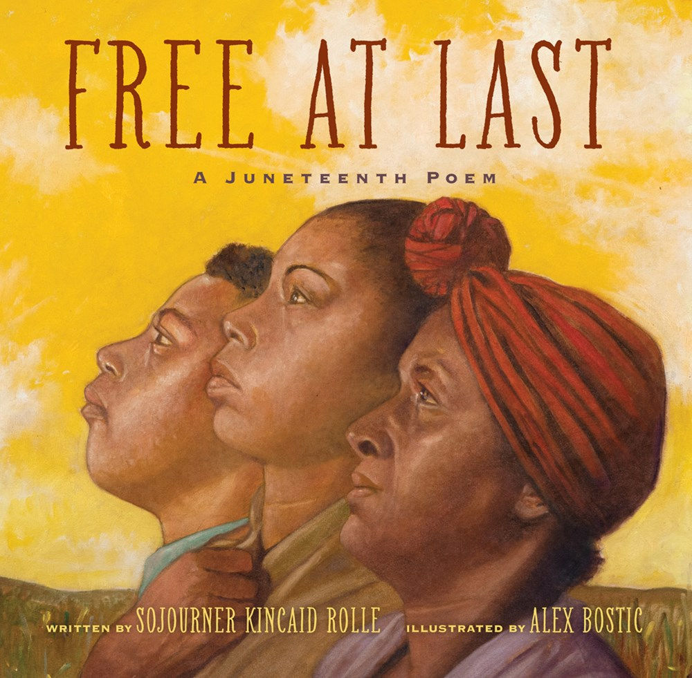 Rolle, S. K. | Free At Last: A Juneteenth Poem