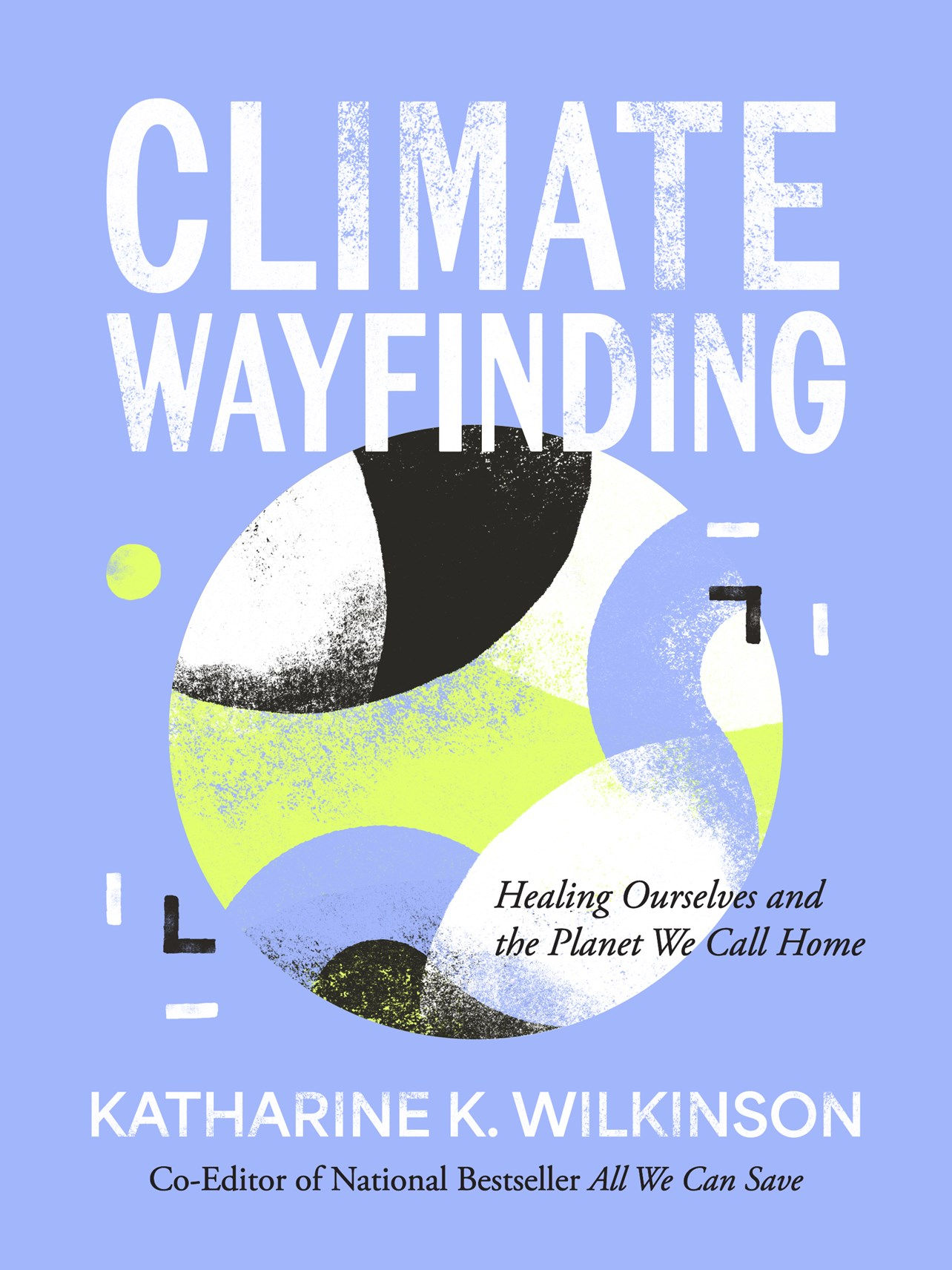 Wilkinson, K. | Climate Wayfinding