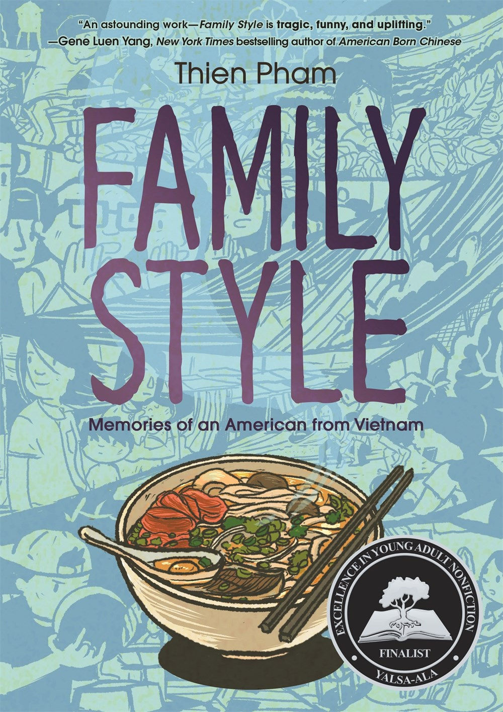 Pham, T. | Family Style: Memories of an American from Vietnam