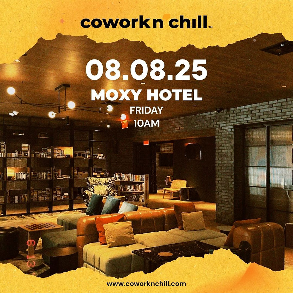 CoworkN'Chill x Moxy East Village
